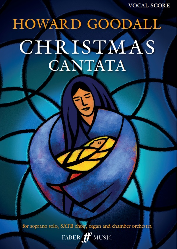 Christmas Cantata Choral works Works Howard Goodall